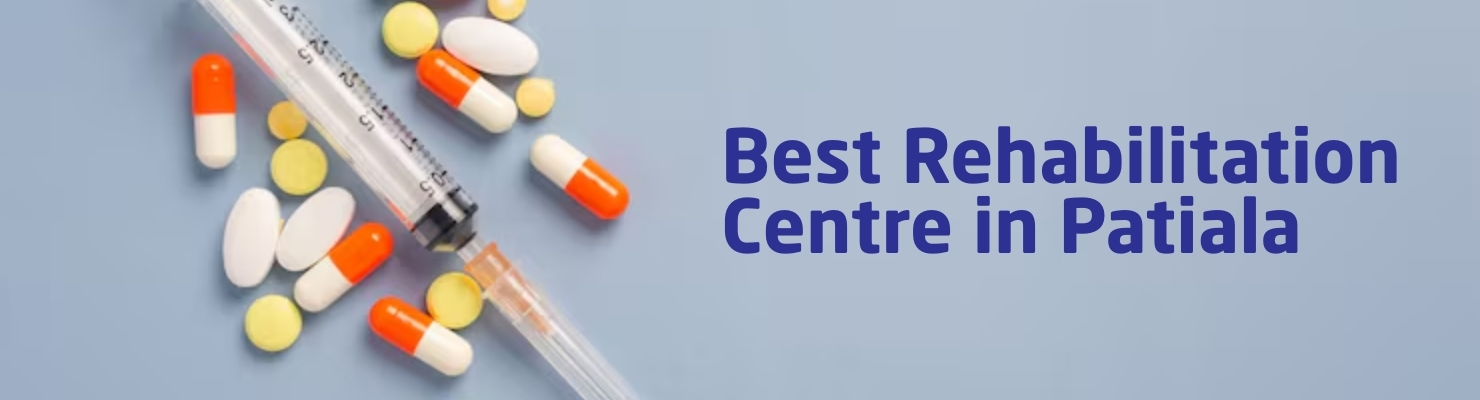 Best Rehabilitation Centre in Patiala